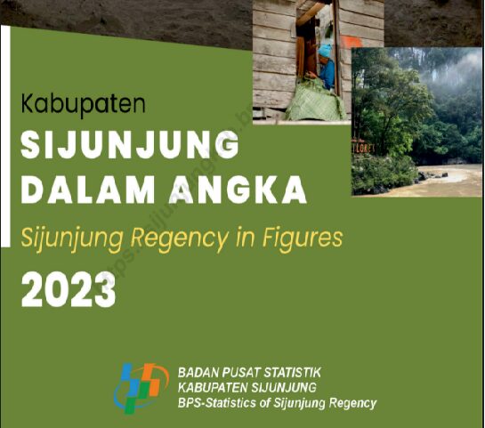 Sijunjung Dalam Angka Tahun 2023 – Website Resmi Pemerintah Kabupaten